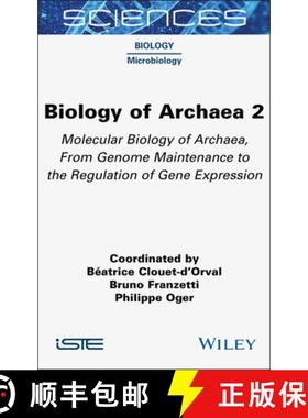 【3-4周达】Biology of Archaea, Volume 2: Molecular Biology of Archaea, from Genome Maintenance to the... [9781789451696]