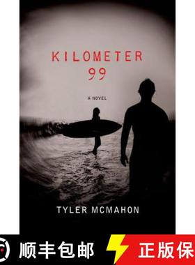 【3-4周达】Kilometer 99 [9781250047083]
