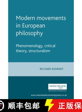 【3-4周达】Modern movements in European philosophy : Phenomenology, critical theory, structuralism [9780719042485]