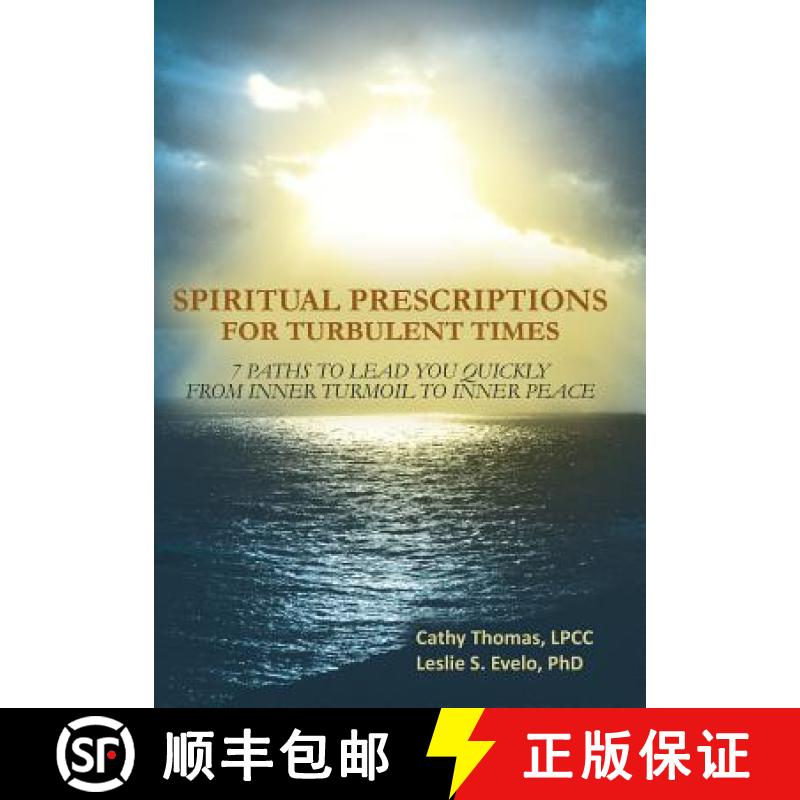 【3-4周达】Spiritual Prescriptions for Turbulent Times: 7 Paths to Lead You Quickly from Inner Turmoi... [9781452566542]