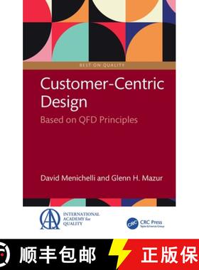 【3-4周达】Customer-Centric Design: Based on QFD Principles [9781032897547]