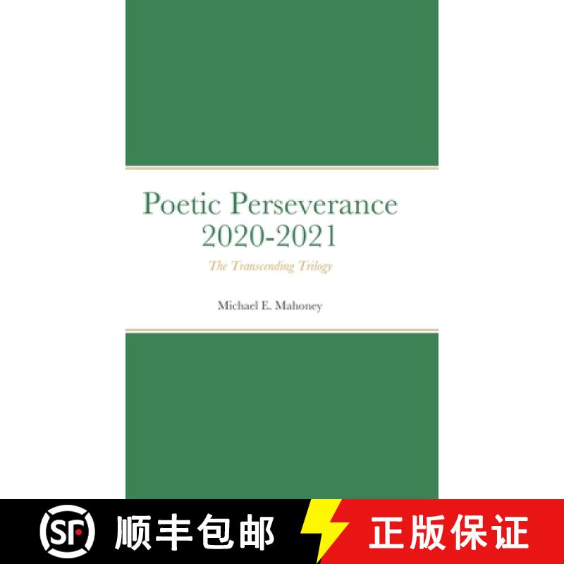【2-3周达】Poetic Perseverance 2020-2021: The Transcending Trilogy [9781312757684]