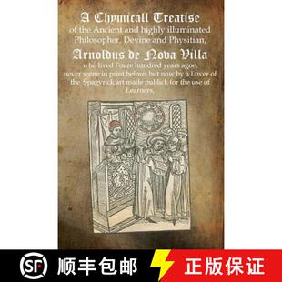 Philosopher 4周达 Treatise Chymicall the illuminated Devine highly and Ancient 9781770832534 Physit...