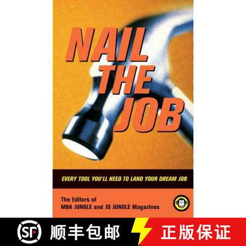 【3-4周达】Nail the Job: Every Tool You'll Need to Land Your Dream Job [9780738207445]