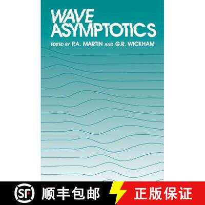 【3-4周达】Wave Asymptotics [9780521414142]