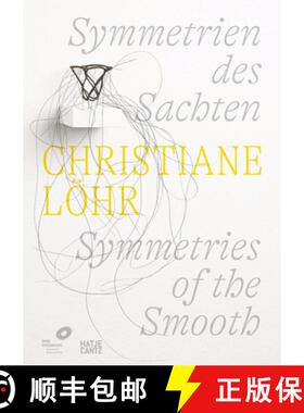 Christiane Lohr: Symmetries of the Smooth (Bilingual edition) [9783775756693]