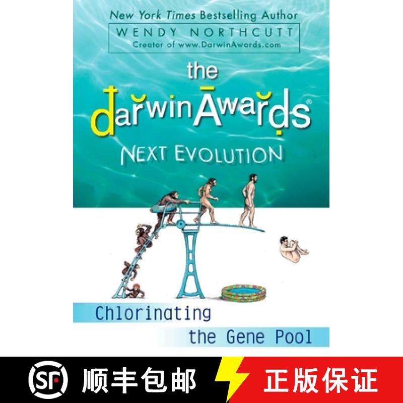 【2-3周达】The Darwin Awards Next Evolution: Chlorinating the Gene Pool [9780452295636]