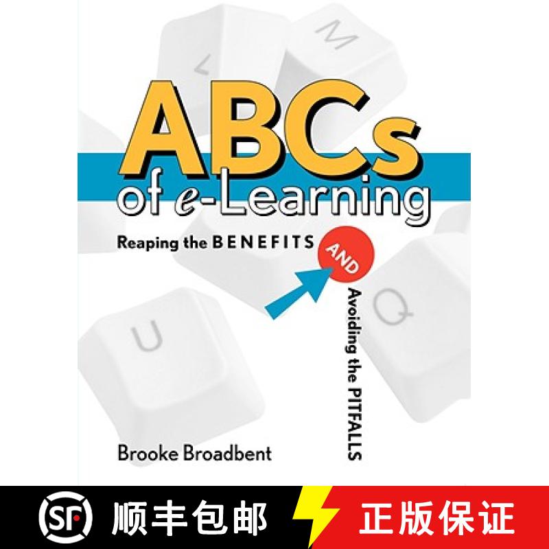 【3-4周达】Abcs Of E-Learning: Reaping The Benefits And Avoi Ding The Pitfalls [Wiley经管] [9780787959104]