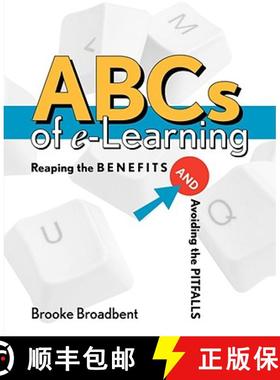 【3-4周达】Abcs Of E-Learning: Reaping The Benefits And Avoi Ding The Pitfalls [Wiley经管] [9780787959104]
