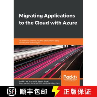 with applications Migrating Azure Cloud using... your 9781839217470 and the rebuild Applications 预订 architect