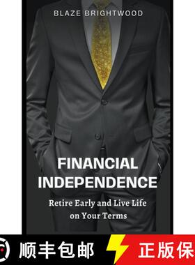 【3-4周达】Financial Independence  Retire Early and Live Life on Your Terms [9798223129073]