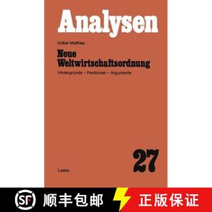 Neue Weltwirtschaftsordnung Hintergründe Argumente 4周达 Positionen 9783810002686