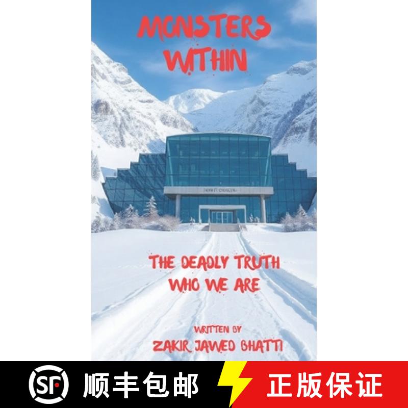 【3-4周达】Monsters Within: The deadly truth who we are [9781069198174]