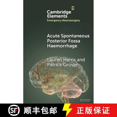 【3-4周达】Acute Spontaneous Posterior Fossa Haemorrhage [9781009456487]