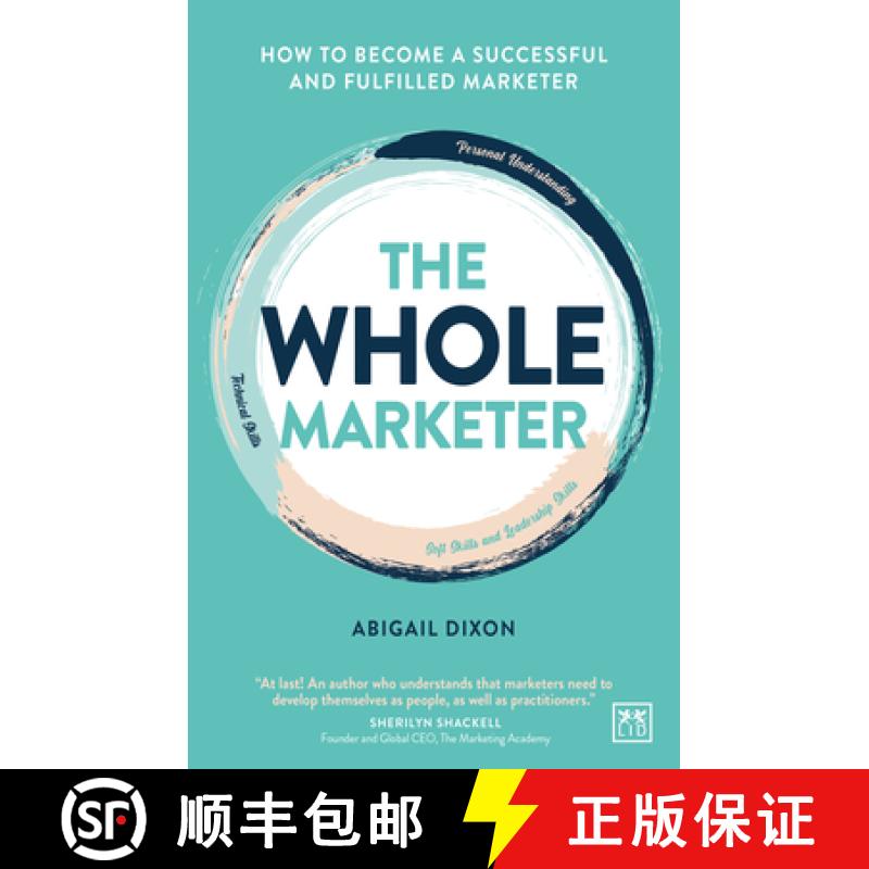 【2-3周达】The Whole Marketer: How to Become a Successful and Fulfilled Marketer [9781911671053]