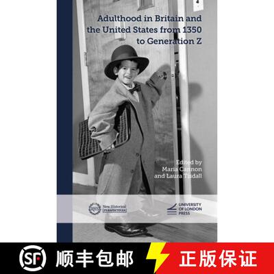 【3-4周达】Adulthood in Britain and the United States from 1350 to Generation Z [9781908590831]