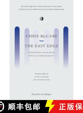 【3-4周达】The East Edge : Nightwalks with the Dead Poets of Tower Hamlets [9781908058683]