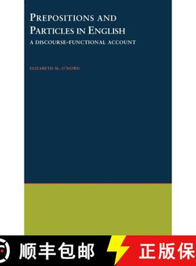【3-4周达】Prepositions and Particles in English: A Discourse-Functional Account [9780195111026]