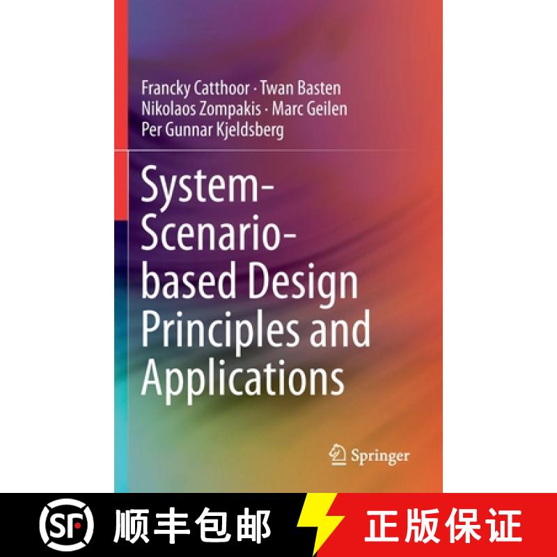 【3-4周达】System-Scenario-Based Design Principles and Applications [9783030203450]
