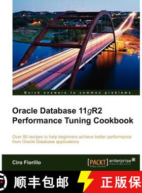 预订 Oracle Database 11g R2 Performance Tuning Cookbook [9781849682602]