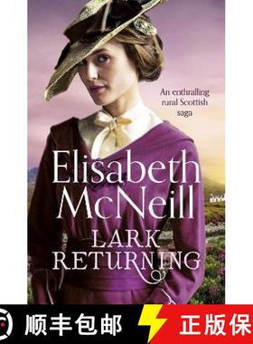 【3-4周达】Lark Returning: An enthralling rural Scottish saga [9781788637725]