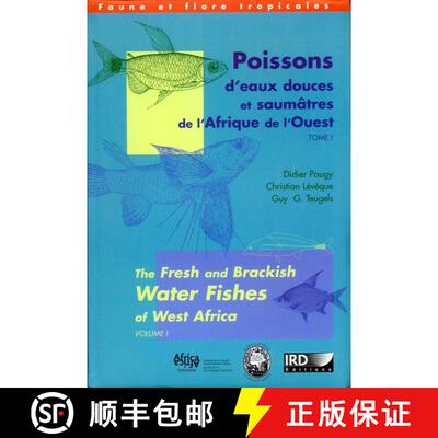 【3-4周达】Poissons d'Eaux Douces Et Saumâtres de l'Afrique de l'Ouest [9782856535615]