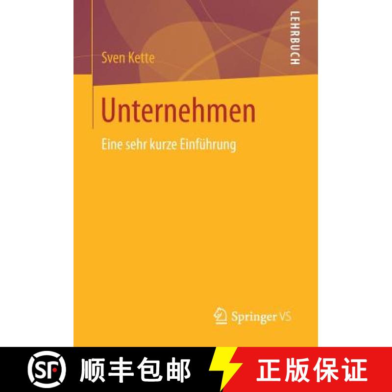 【3-4周达】Unternehmen : Eine sehr kurze Einführung [9783658180737]