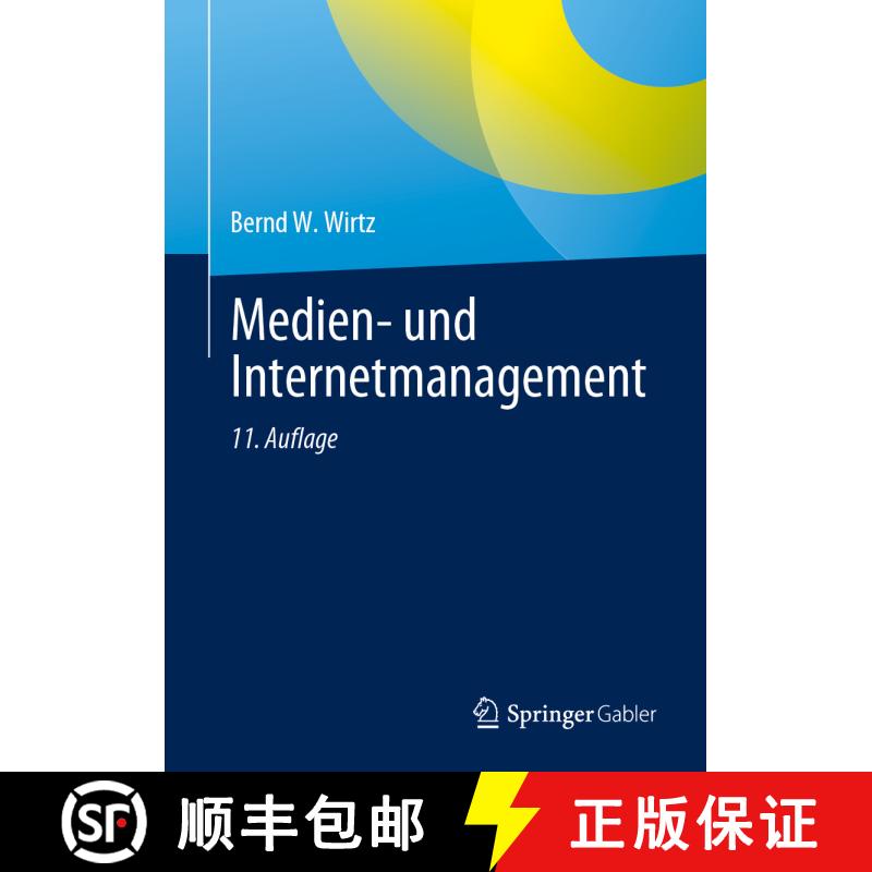 【3-4周达】精装 Medien- und Internetmanagement (11., überarbeitete und erweiterte Aufl. 2023) [9783658398316] - 实物图