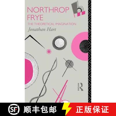 【3-4周达】Northrop Frye : The Theoretical Imagination [9780415075374]