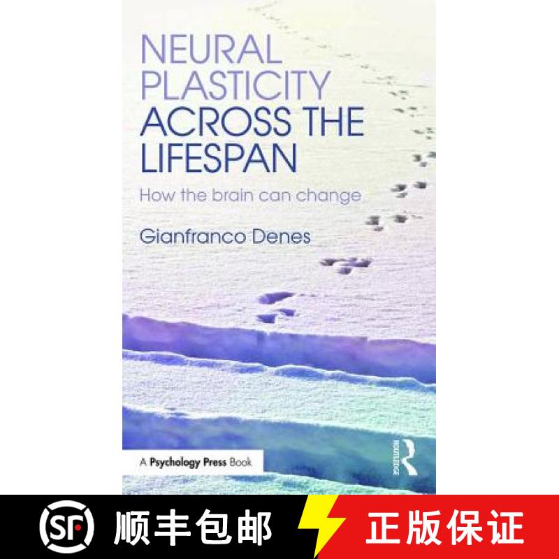 【3-4周达】Neural Plasticity Across the Lifespan : How the brain can change [9781848722811]