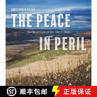 Peace Real The 9781550177800 Site 4周达 Cost Peril Dam the