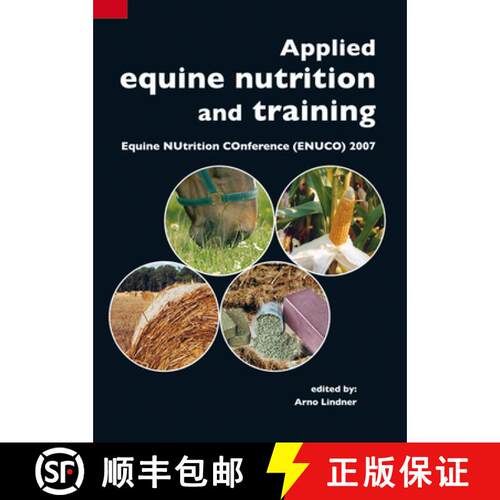 预订 Applied Equine Nutrition and Training: Equine Nutrition Conference (Enuco) 2007 [9789086860401]