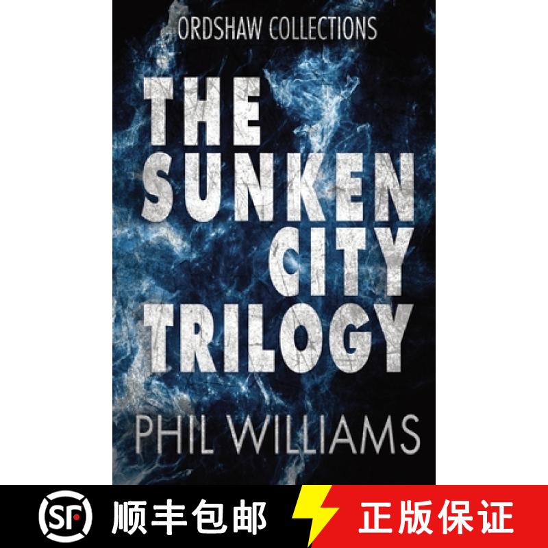 【3-4周达】Sunken City Trilogy: Ordshaw Books 1 - 3 [9781913468033]