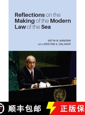 预订 Reflections on the Making of the Modern Law of the Sea: The Search for a New Legal Order [9789813251373]