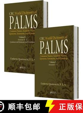 【3-4周达】CRC World Dictionary of Palms: Common Names, Scientific Names, Eponyms, Synonyms, and Etym... [9781498782791]
