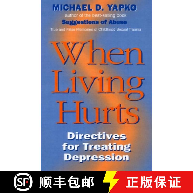 【3-4周达】When Living Hurts: Directives For Treating Depression [9780876307571]