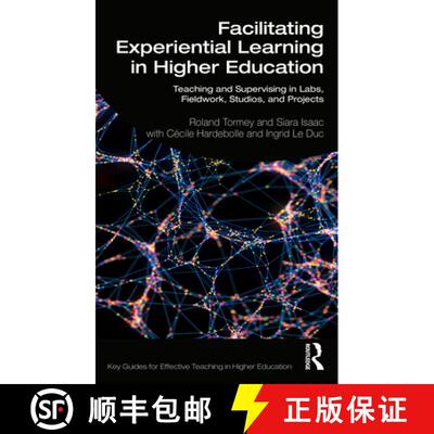 【3-4周达】Facilitating Experiential Learning in Higher Education: Teaching and Supervising in Labs, ... [9780367620325]