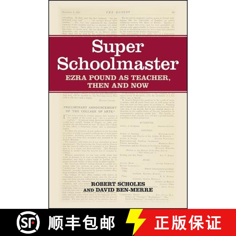 【3-4周达】Super Schoolmaster : Ezra Pound as Teacher, Then and Now [9781438481470]