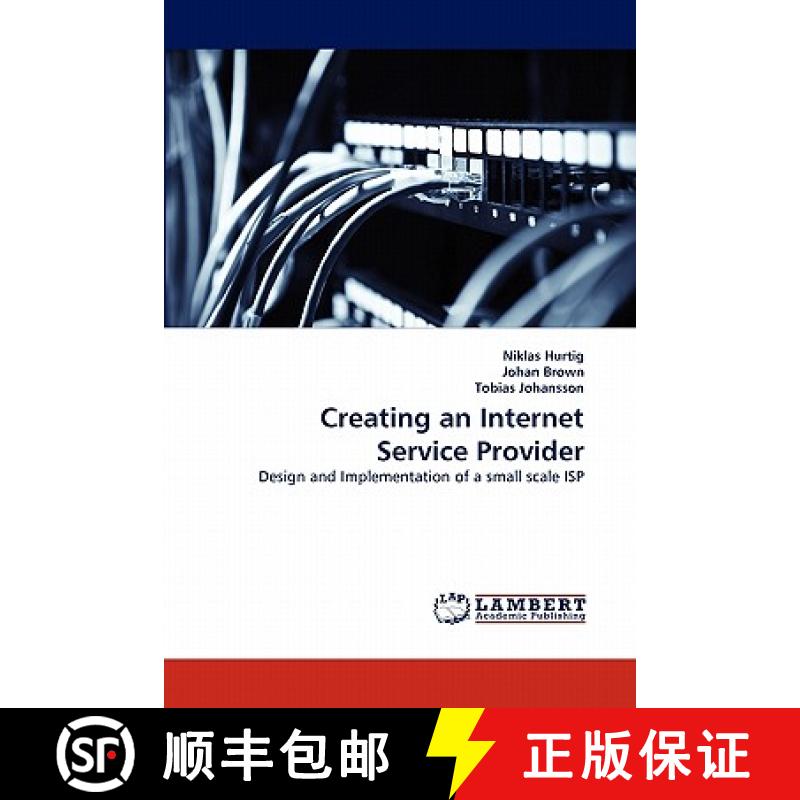 【2-3周达】Creating an Internet Service Provider [9783843368896]