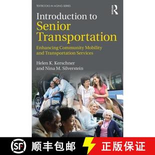 Enhancing Senior Community Se... Introduction and 4周达 9781138959996 Mobility Transportation