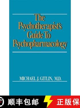 【3-4周达】Psychotherapist's Guide to Psychopharmacology [9781416576952]