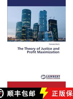 预订 The Theory of Justice and Profit Maximization [9783659744327]