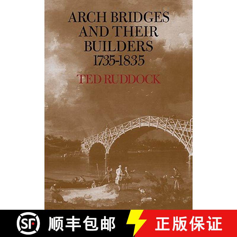 【3-4周达】Arch Bridges and Their Builders 1735 - 1835 [9780521090216]