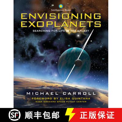 预订 精装 Envisioning Exoplanets: Searching for Life in the Galaxy [9781588346919]