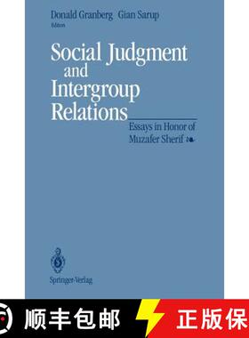 【3-4周达】Social Judgment and Intergroup Relations : Essays in Honor of Muzafer Sherif [9781461276982]