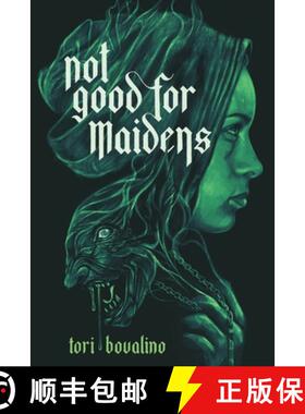 【3-4周达】Not Good for Maidens [9781645674665]