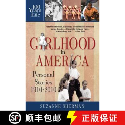 【3-4周达】Girlhood in America: Personal Stories 1910 - 2010 [9780990452706]