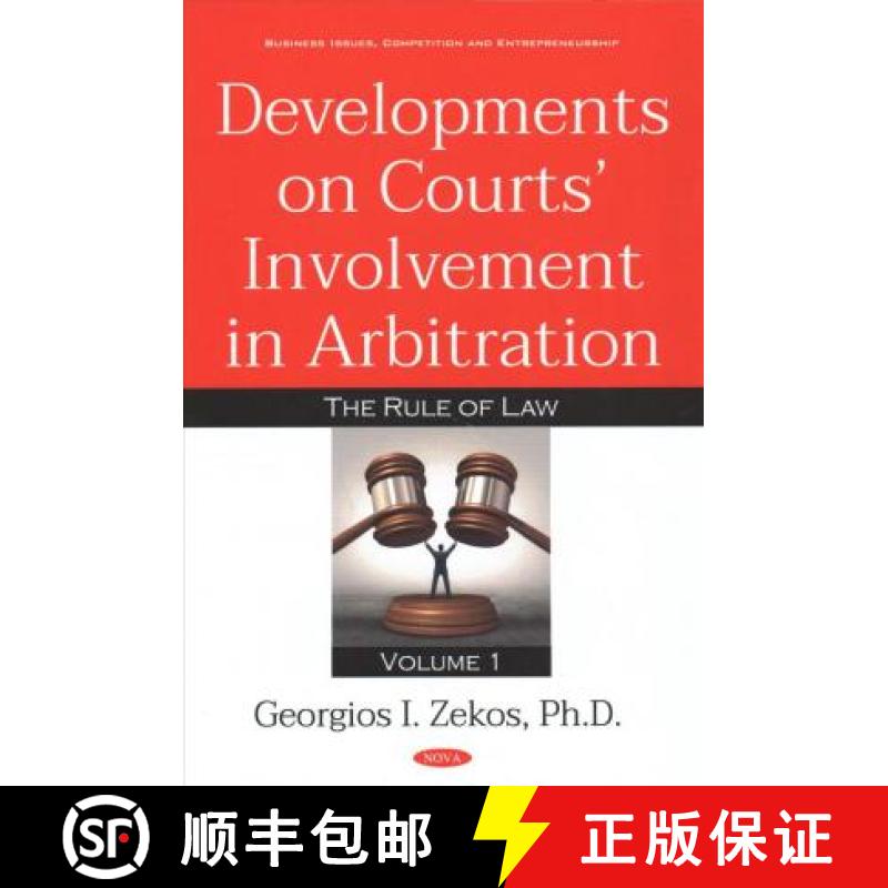 【3-4周达】Developments on Courts Involvement in Arbitration: Volume 1 -- The Rule of Law [9781536147308]