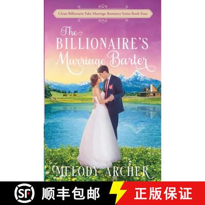 【3-4周达】The Billionaire's Marriage Barter [9781998833054]