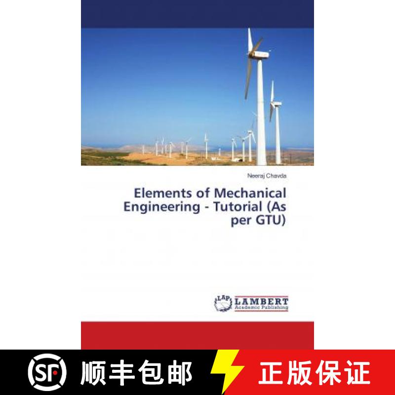 预订 Elements of Mechanical Engineering - Tutorial (As per GTU) [9786139824243]